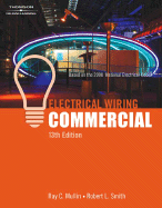Electrical Wiring Commercial - Mullin, Ray C, and Smith, Robert L, and Mullin