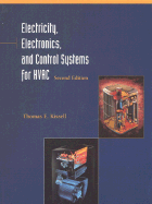 Electricity, Electronics, and Control Systems for HVAC/R