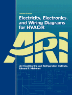 Electricity, Electronics, and Wiring Diagrams for HVAC/R