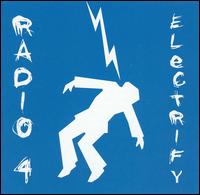 Electrify - Radio 4