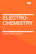 Electro-Chemistry