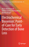 Electrochemical Biosensor: Point-of-Care for Early Detection of Bone Loss