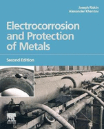 Electrocorrosion and Protection of Metals