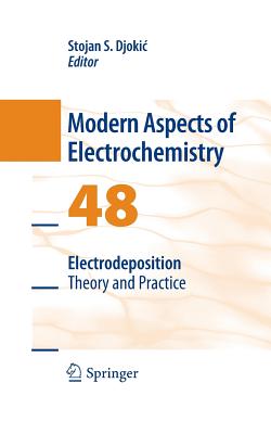 Electrodeposition: Theory and Practice - Djokic, Stojan S (Editor)