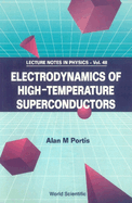 Electrodynamics of High Temperature Superconductors