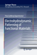 Electrohydrodynamic Patterning of Functional Materials