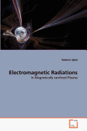 Electromagnetic Radiations