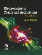 Electromagnetic Theory and Applications