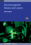 Electromagnetic Waves and Lasers (Second Edition)