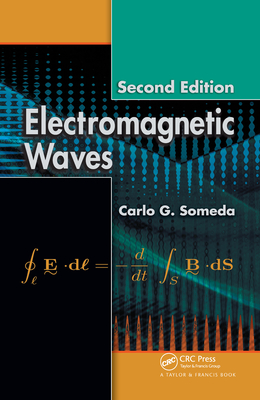 Electromagnetic Waves - Someda, Carlo G