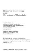 Electron Microscopy and Structure of Materials: Proceedings