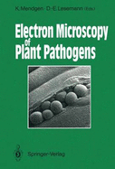 Electron microscopy of plant pathogens