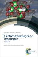 Electron Paramagnetic Resonance: Volume 25