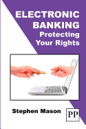 Electronic Banking: Protecting Your Rights