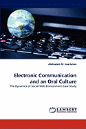 Electronic Communication and an Oral Culture