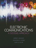Electronic Communications: A Systems Approach