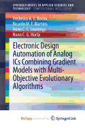 Electronic Design Automation of Analog ICs combining Gradient Models with Multi-Objective Evolutionary Algorithms