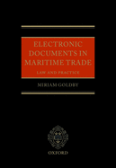 Electronic Documents in Maritime Trade: Law and Practice
