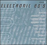 Electronic Eighties, Vol. 1 - Various Artists