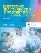 Electronic Health Record Booster Kit for the Medical Office with Practice Partner