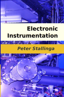 Electronic Instrumentation - Stallinga, Peter