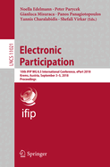 Electronic Participation: 10th Ifip Wg 8.5 International Conference, Epart 2018, Krems, Austria, September 3-5, 2018, Proceedings