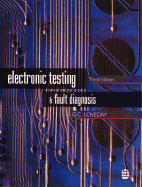 Electronic Testing and Fault Diagnosis - Loveday, G C