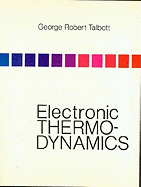 Electronic Thermodynamics