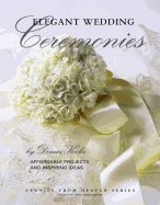 Elegant Wedding Ceremonies