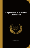 Elegy Written in a Country Church-Yard