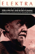 Elektra: A Play by Ezra Pound