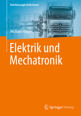 Elektrik Und Mechatronik - Hilgers, Michael