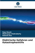 Elektrische Gefahren und Katastrophenhilfe