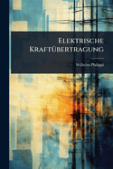 Elektrische Kraft1/4bertragung