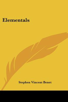 Elementals - Benet, Stephen Vincent