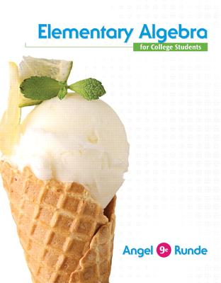 Elementary Algebra for College Students - Angel, Allen, and Runde, Dennis, and Gilligan, Lawrence