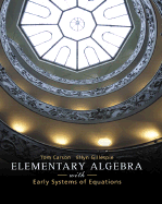 Elementary Algebra with Early Systems of Equations - Carson, Tom, and Gillespie, Ellyn