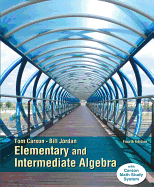 Elementary and Intermediate Algebra