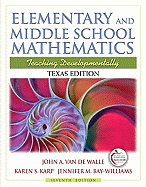 Elementary and Middle School Mathematics: Texas Edition: Teaching Developmentally