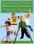 Elementary Classroom Teachers as Movement Educators