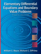 Elementary Differential Equations and Boundary Value Problems, with Ode Architect CD - Boyce, William E, and DiPrima, Richard C