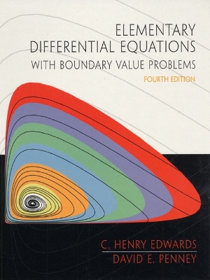 Elementary Differential Equations with Boundary Value Problems - Edwards, C Henry, and Penney, David E