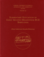 Elementary Education in Early Second Millennium Bce Babylonia