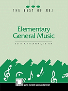 Elementary General Music: The Best of Mej