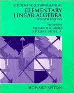 Elementary Linear Algebra, Student Solutions Manual