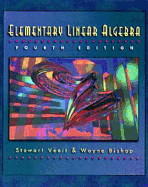 Elementary Linear Algebra - Venit, Stewart, and Bishop, Wayne, and Stewart Venit Wayne Bishop