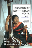 Elementary North Indian Vocal: Vol. 1: Black & White Edition