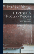 Elementary Nuclear Theory