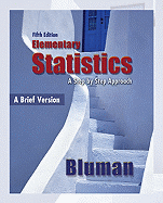 Elementary Statistics: A Brief Version: A Step by Step Approach