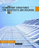 Elementary Structures for Architects and Builders
